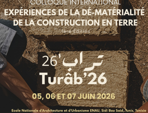 Turâb’26 : expériences de la dé-matérialité de la construction en terre (Tunisie, 05-07 Juin 2026)